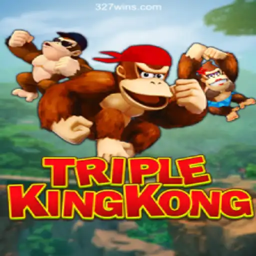 TripleKingKong: A New Gaming Adventure with 327Win.Com