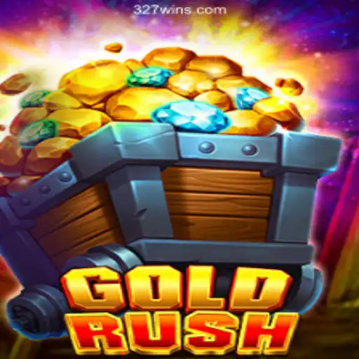 Exploring the Thrills of GoldRush and the Excitement of 327Win.Com