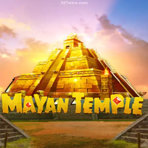 Explore the Thrilling World of MayanTemple on 327Win.Com